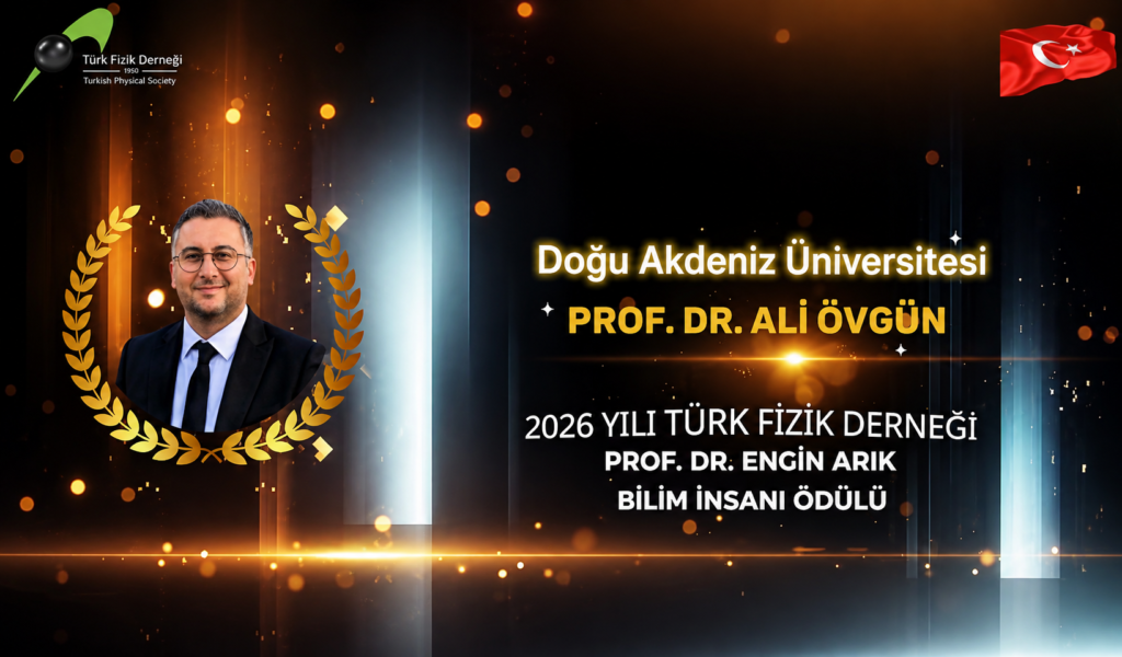DAÜ Öğretim Üyesi Övgün, “2026 Yılı Prof. Dr. Engin Arık Bilim İnsanı Ödülü”nü aldı DAÜ Öğretim Üyesi Övgün, “2026 Yılı Prof. Dr. Engin Arık Bilim İnsanı Ödülü”nü aldı