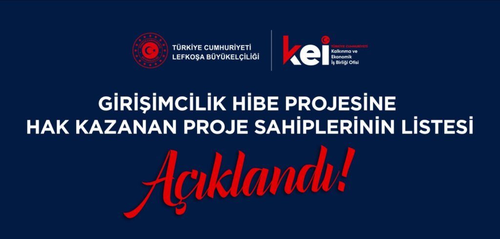 Türkiye Cumhuriyeti kaynaklı girişimcilik hibe programı sonuçları açıklandı Türkiye Cumhuriyeti kaynaklı girişimcilik hibe programı sonuçları açıklandı
