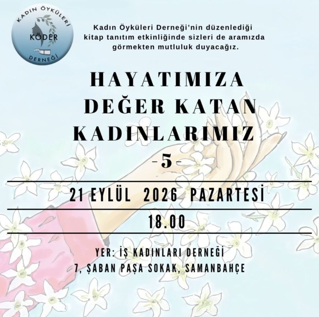 KÖDER Hayatımıza Değer Katan Kadınlarımız serisinin 58’nci kitabının tanıtımı pazartesi KÖDER Hayatımıza Değer Katan Kadınlarımız serisinin 58'nci kitabının tanıtımı pazartesi