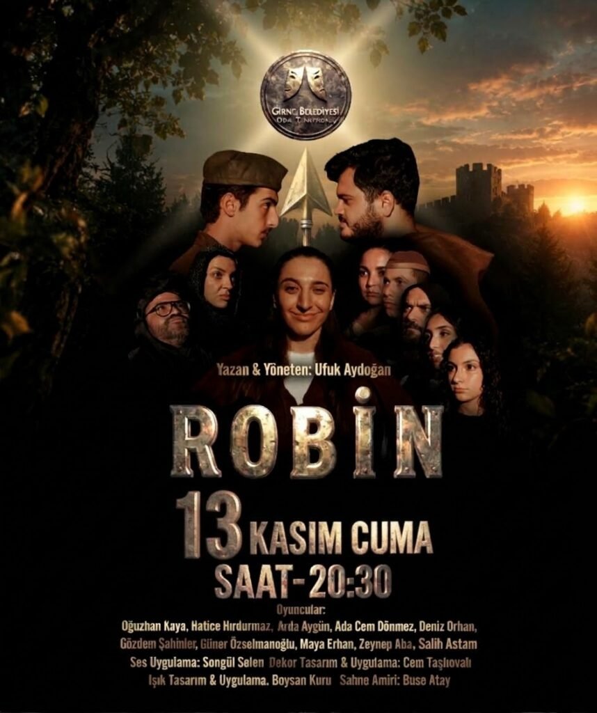 Girne Belediyesi Oda Tiyatrosu’nun “ROBİN” oyununun biletleri satışta